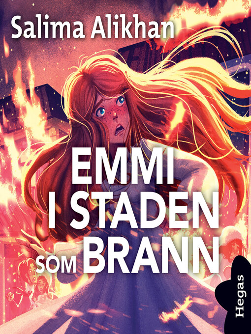 Titeldetaljer för Emmi i staden som brann av Salima Alikhan - Tillgänglig